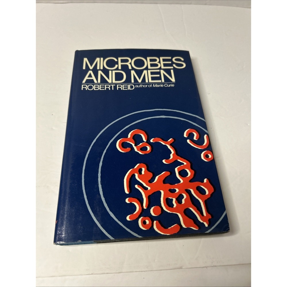 MICROBES AND MEN By Robert William‎ Reid - Hardcover